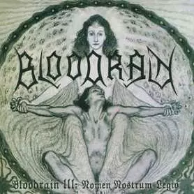 BLOODRAIN - III Nomen nostrum legion