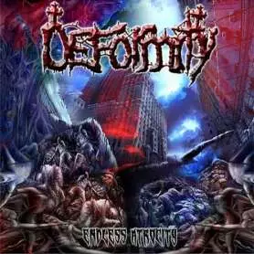 DEFORMITY - Endless atrocity
