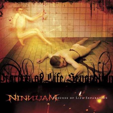 NINNUAM Process of life separation
