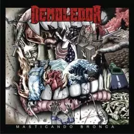 DEMOLEDOR - Masticando bronca