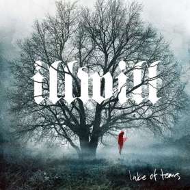 LAKE OF TEARS  - Illwill