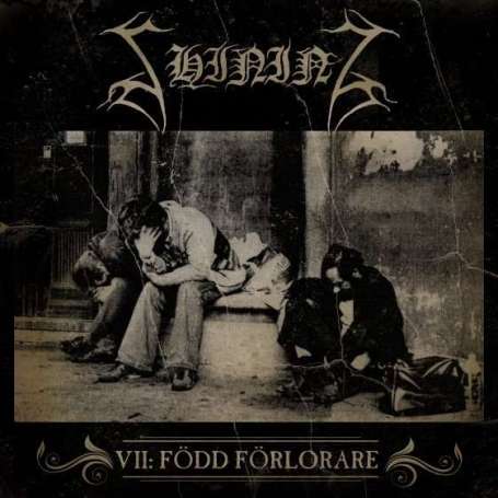SHINING - VII: FÃ¶dd FÃ¶rlorare