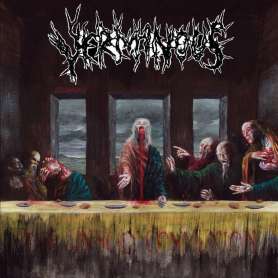 VERMINOUS - The Unholy Communion