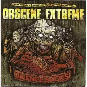 OBSCENE EXTREME 2010 - SILENCE SUCKS