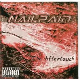 NAILPAIN - The aftertouch