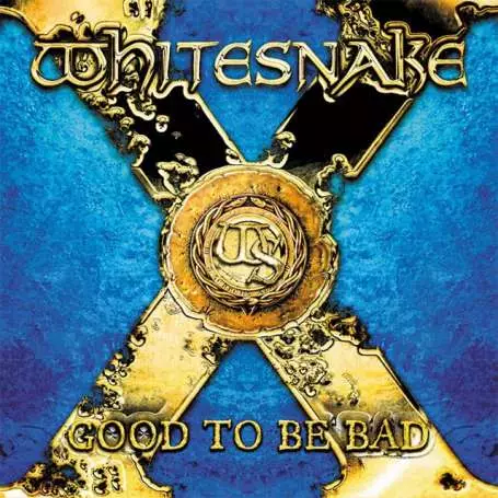 WHITESNAKE - Good to be bad