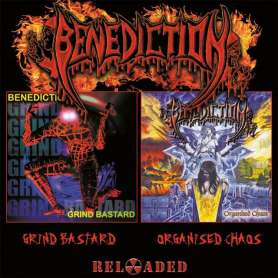 BENEDICTION - Grind bastar + Organised chaos - 2 Cd