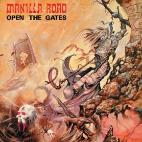 MANILLA ROAD - Open the gates - Cd