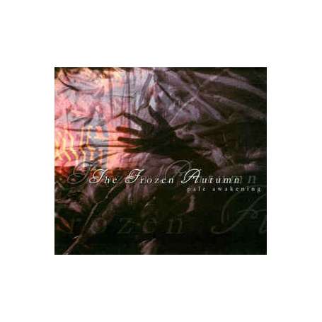 THE FROZEN AUTUMN - Pale aweking