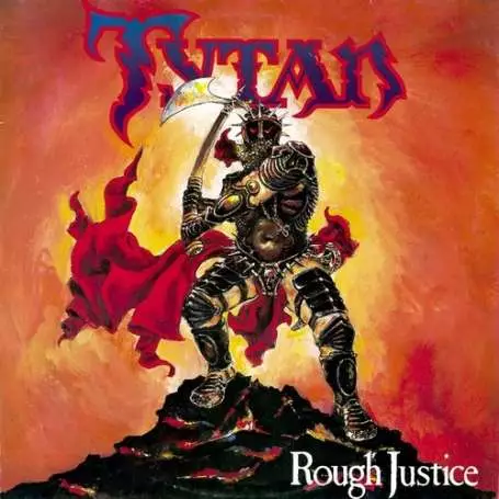 TYTAN - Rough justice