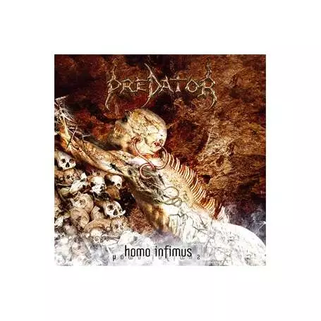 PREDATOR - Homo Infimus