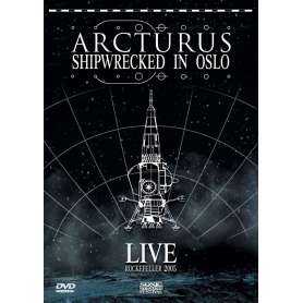 ARCTURUS - Shipwrecked in Oslo - Live Rockefeller 2005
