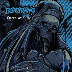 BLACKNING - Order of chaos