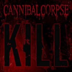 CANNIBAL CORPSE - Kill - Cd