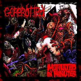 GOREROTTED - LP - Mutilated in Minutes