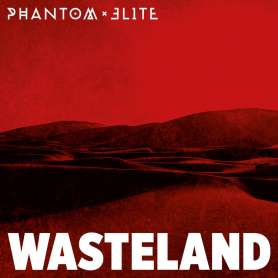 PHANTOM ELITE - Wasteland - Cd