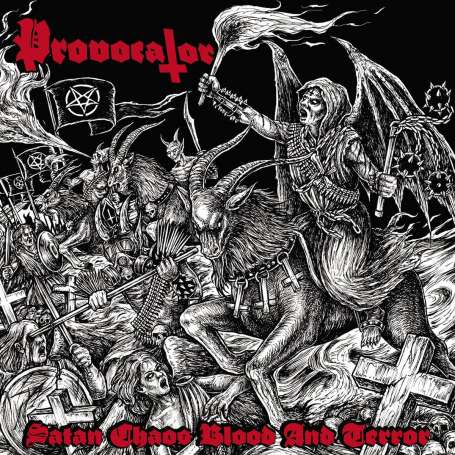 PROVOCATOR - Satan Chaos blood and terror - Cd