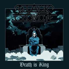 BLACK CYCLONE - LP - Death is king