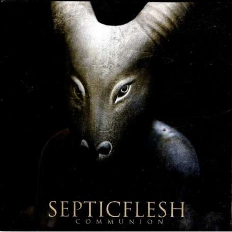 SEPTIC FLESH - COMMUNION - Cd