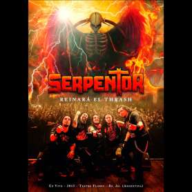 SERPENTOR  - Reinara el Thrash - DVD