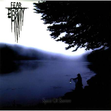 FEAR OF ETERNITY - Spirit of Sorrow - cd