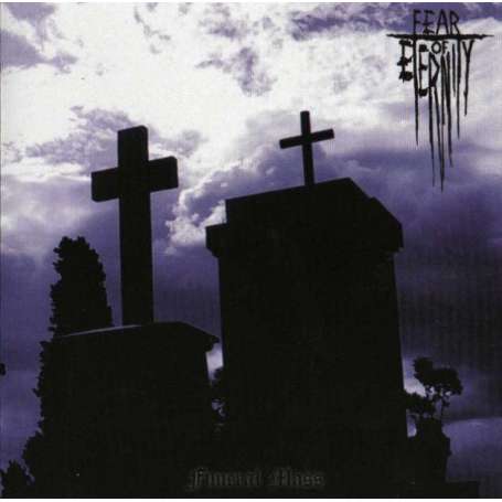 FEAR OF ETERNITY - Funeral Mass - cd