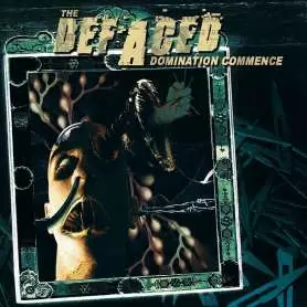 THE DEFACED - Domination Commence