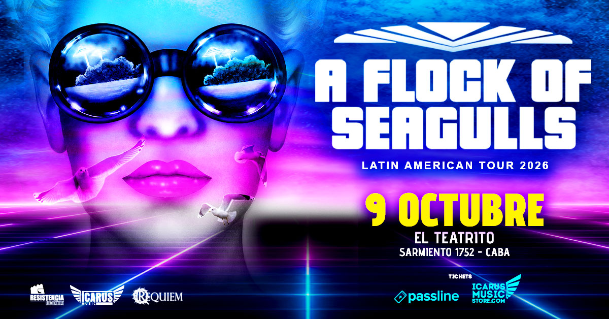 A FLOCK OF SEAGULLS en Argentina 2026